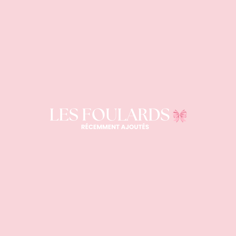 LES FOULARDS