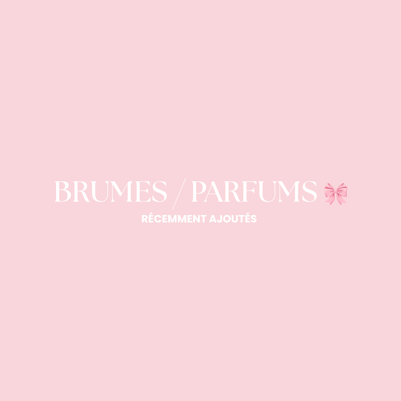 BRUMES / PARFUMS