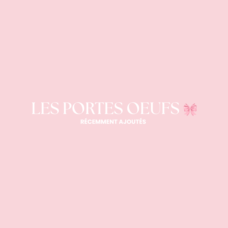 LES PORTES OEUFS