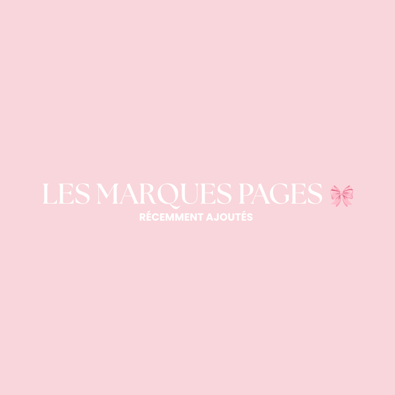 LES MARQUE PAGES