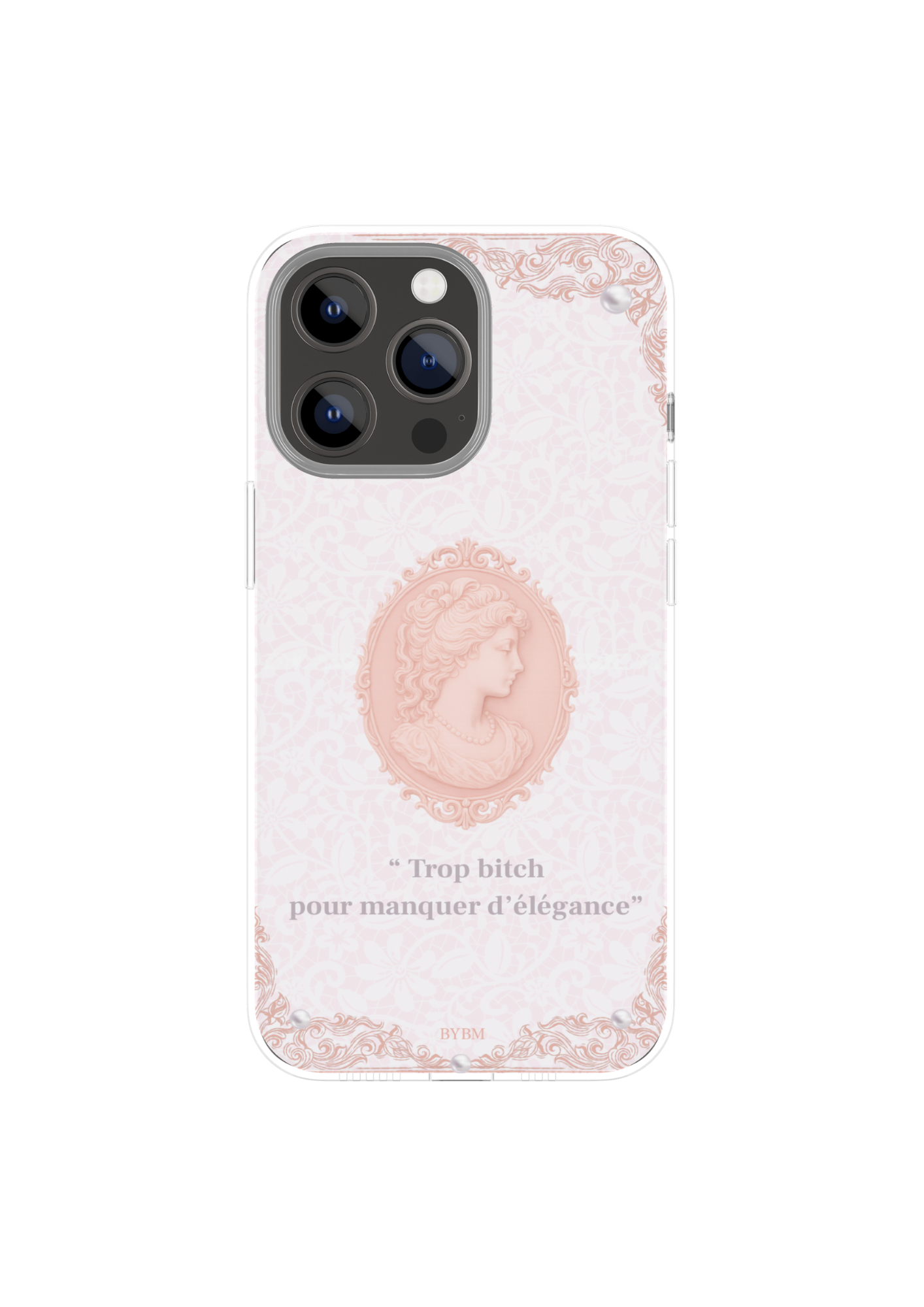 Coque de Téléphone  – Sublimé à la main - Trop bitch pour manquer d'élégance - ÉDITION GIRLY