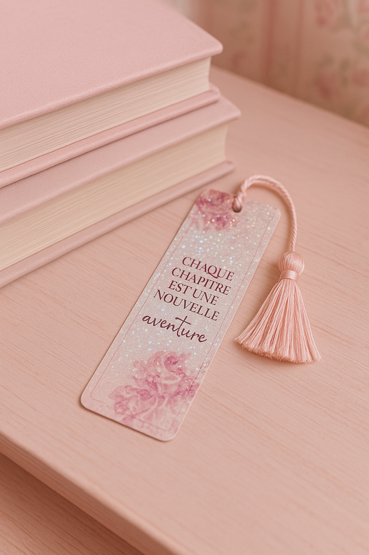 Marque-pages faits main “ Chaque chapitre est une nouvelle aventure  "