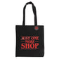 Tote Bag “Just One More Shop” – Arcade nights & tentations d’Hawkins - PRÉCOMMANDE